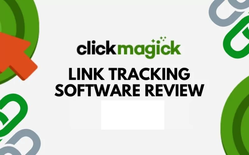 clickmagick-link-tracking-software-review